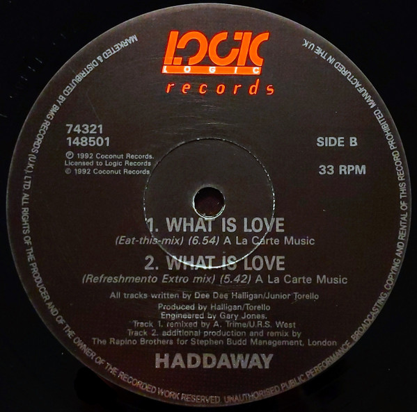 Haddaway - What Is Love | Logic Records (74321 14850 1) - 4 Haddaway - What Is Love | Logic Records (74321 14850 1) - 4