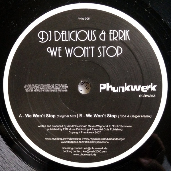 DJ Delicious & DJ Errik - We Won't Stop | Phunkwerk (PHW 006)