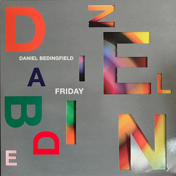 Daniel Bedingfield - Friday | Polydor (DB15)