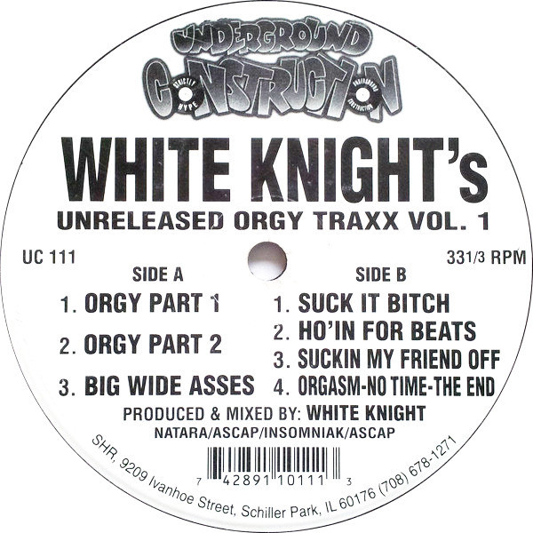 White Knight - Unreleased Orgy Traxx Vol. 1 | Underground Construction (UC 111)