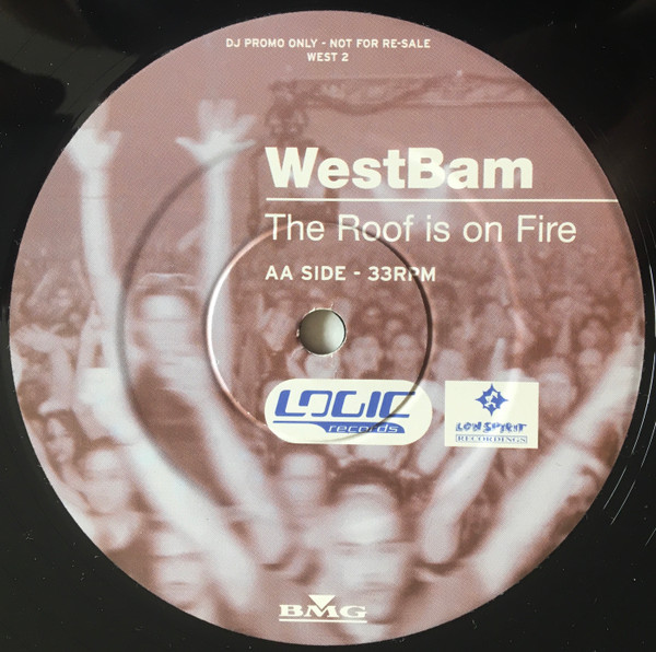 WestBam - The Roof Is On Fire | Logic Records (WEST 2) - 2