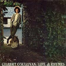 Gilbert O'Sullivan - Life & Rhymes | CBS (S 85668)