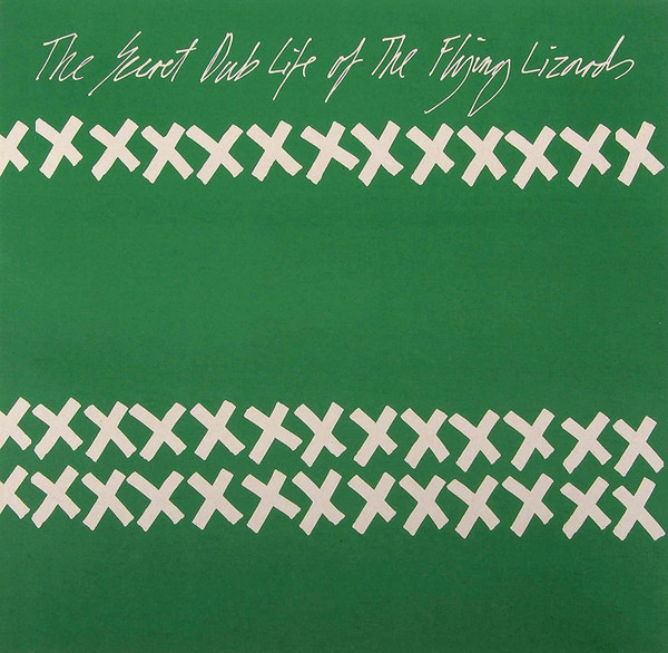 The Flying Lizards - The Secret Dub Life Of The Flying Lizards | Staubgold (staubgold analog 3) - main
