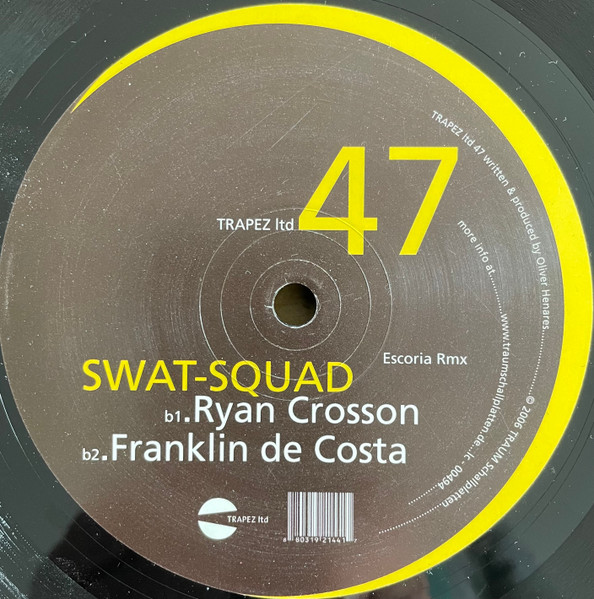 Swat-Squad - Escoria Rmx | Trapez Ltd (Trapez LTD 47) - 2
