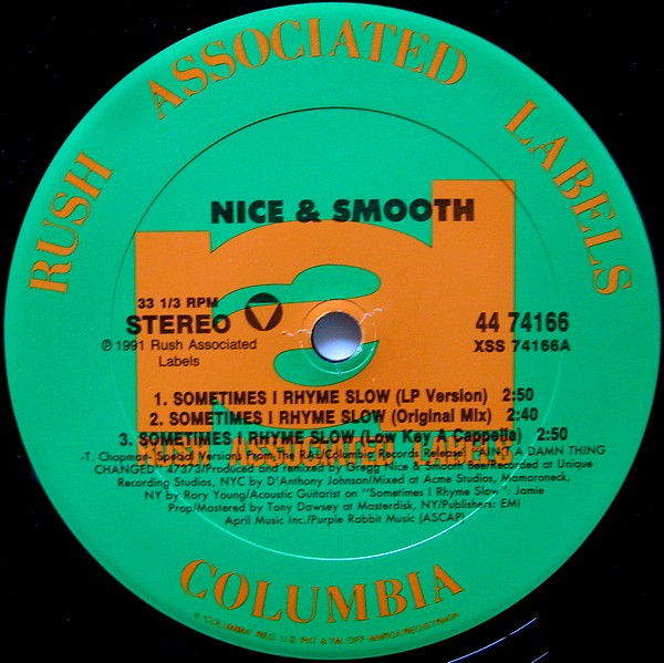 Nice & Smooth - Sometimes I Rhyme Slow | Rush Associated Labels (44 74166) - 3