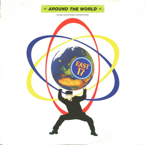 East 17 - Around The World | London Records (857 543)