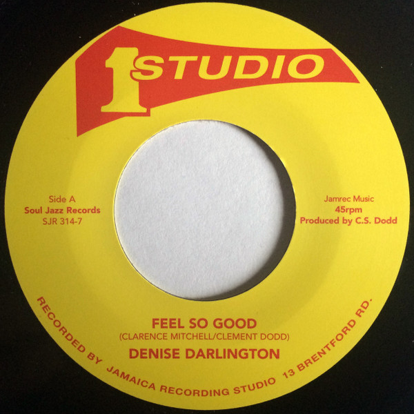 Denise Darlington / Tyrone Taylor - Feel So Good / Rightful Rebel | Studio One (SJR 314-7) - main
