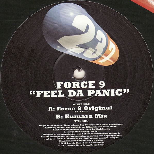 Force 9 - Feel Da Panic | Twenty Three Seven Recordings (TTS005) - 3