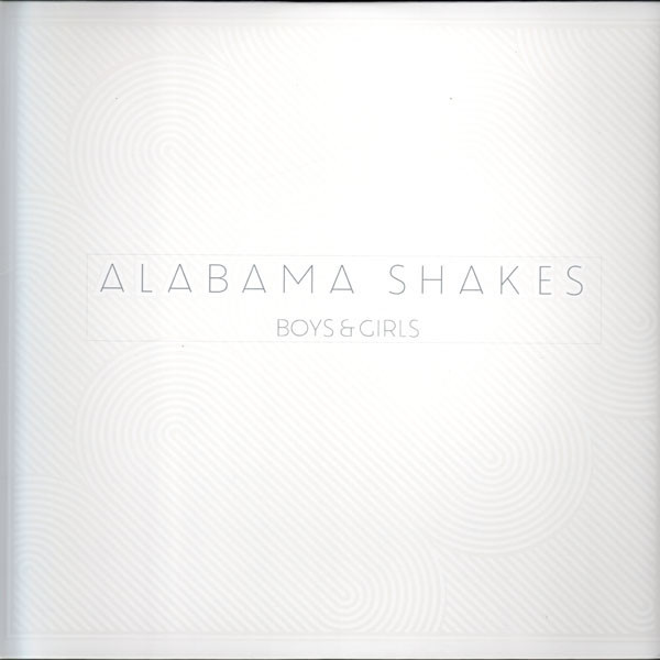 Alabama Shakes - Boys & Girls | ATO Records (ATO0142)