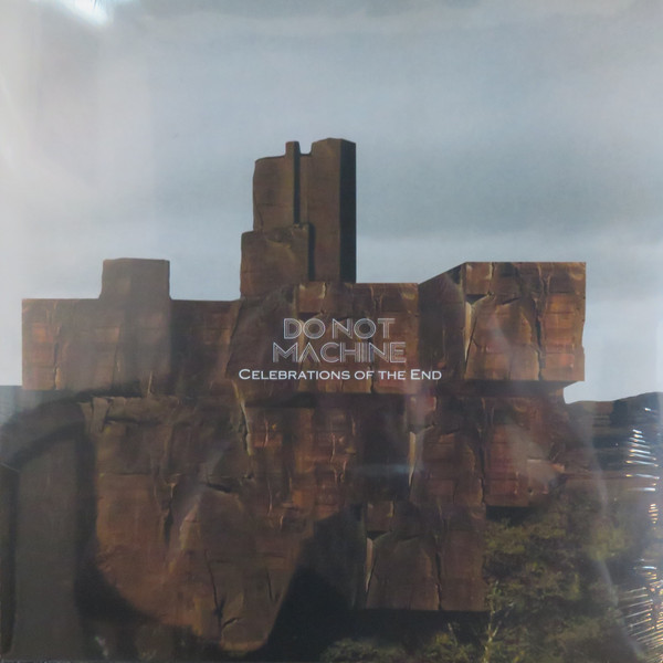 Do Not Machine - Celebrations Of The End | Twenty Something (NS119LP) - main Do Not Machine - Celebrations Of The End | Twenty Something (NS119LP) - main