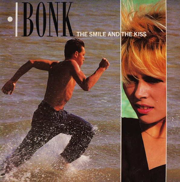 Bonk - The Smile And The Kiss | Ensign (12ENY 505) - main