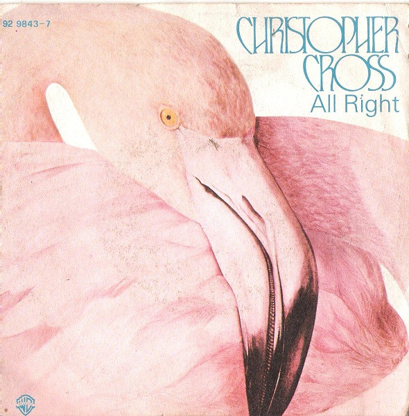 Christopher Cross - All Right | Warner Bros. Records (92 9843-7)