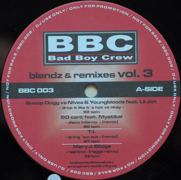 Various - Blendz & Remixes Vol. 3 | Bad Boy Crew (BBC 003)