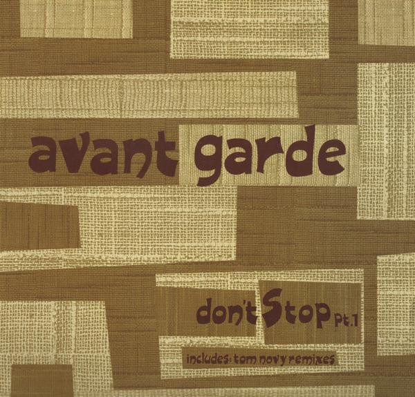 Avant Garde - Don't Stop Pt.1 | Vendetta Records (VENMX 304 (M))