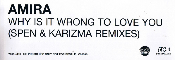 Amira - Why Is It Wrong To Love You (Spen & Karizma Remixes) | VC Recordings (WBADJ 050) Amira - Why Is It Wrong To Love You (Spen & Karizma Remixes) | VC Recordings (WBADJ 050)