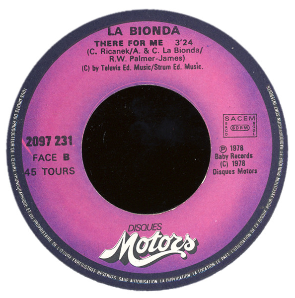 La Bionda - One For You, One For Me | Les Disques Motors (2097 231) - 4