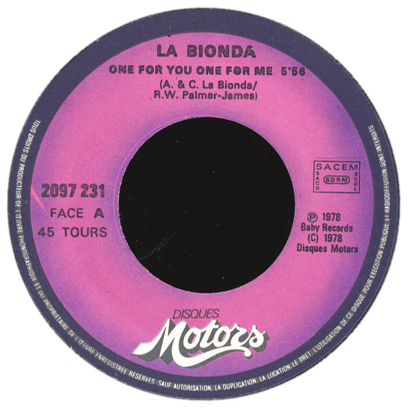 La Bionda - One For You, One For Me | Les Disques Motors (2097 231) - 3