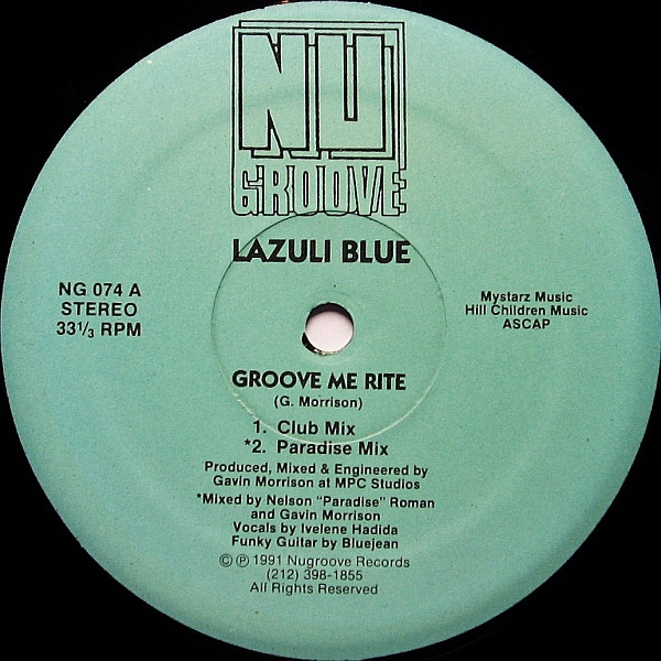 Lazuli Blue - Groove Me Rite | Nu Groove Records (NG 074)