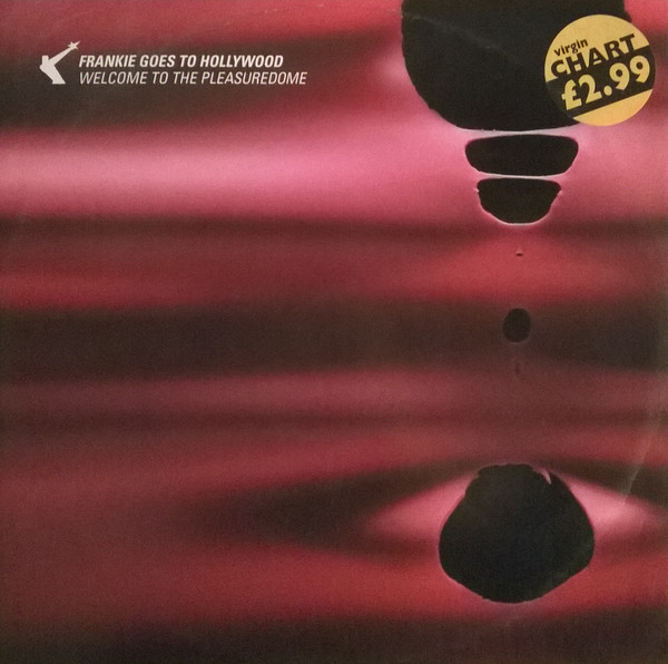 Frankie Goes To Hollywood - Welcome To The Pleasuredome | ZTT (ZTT 166 T) - main