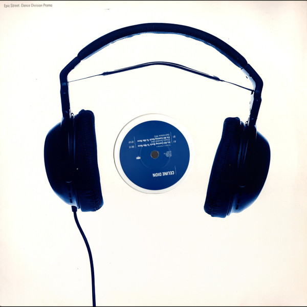 Céline Dion - It's All Coming Back To Me Now | Epic (XPR 3069) - main Céline Dion - It's All Coming Back To Me Now | Epic (XPR 3069) - main