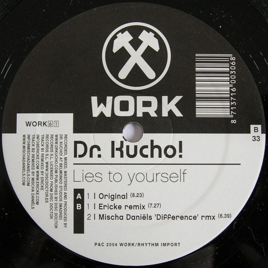 Dr. Kucho! - Lies To Yourself | Work Records (WORK61) - 3