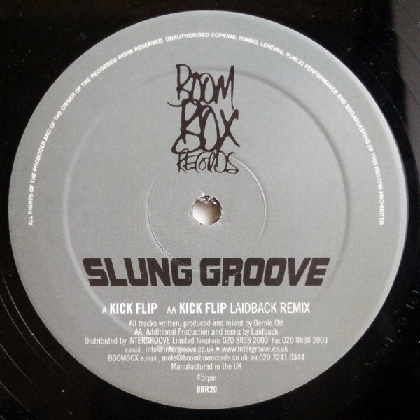 Slung Groove - Kick Flip | Boom Box Records (BBR 20)