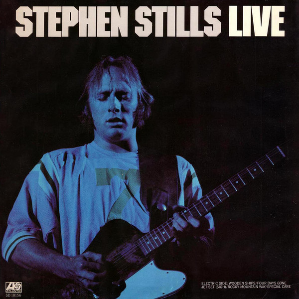 Stephen Stills - Stephen Stills Live | Atlantic (W 50214) - main