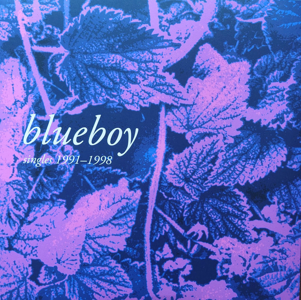 Blueboy - Singles 1991-1998 | A Colourful Storm (CLEARER001) Blueboy - Singles 1991-1998 | A Colourful Storm (CLEARER001)