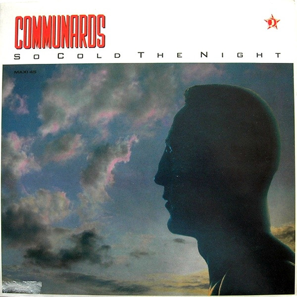 Communards - So Cold The Night | London Records (886 105-1)