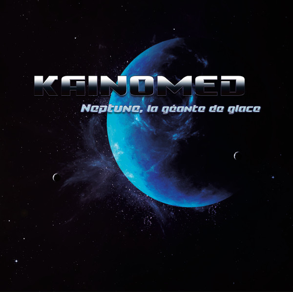 Kainomed - Neptune, La Géante De Glace | Bourinage Mental (BOURINAGE 02)