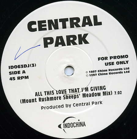 Central Park - All This Love That I'm Giving | Indochina (ID063DJ(3)) Central Park - All This Love That I'm Giving | Indochina (ID063DJ(3))