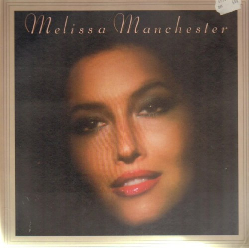 Melissa Manchester - Melissa Manchester | Arista (ARS 39008)