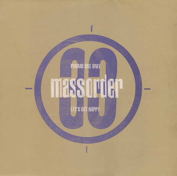 Mass Order - Let's Get Happy | Columbia (XPR 1765)
