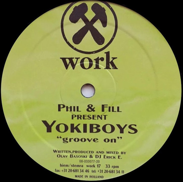 Phil & Fill  &  Yokiboys - Groove On | Work Records (work 17)