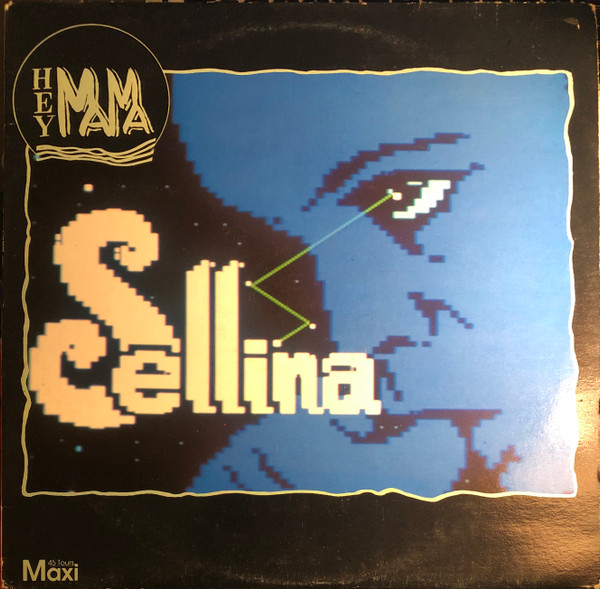Sellina - Hey Mama | Système Nouveau Records (SYST 1205)