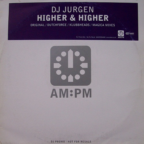 DJ Jurgen - Higher & Higher | AM:PM (12 AMPMDJ 138)