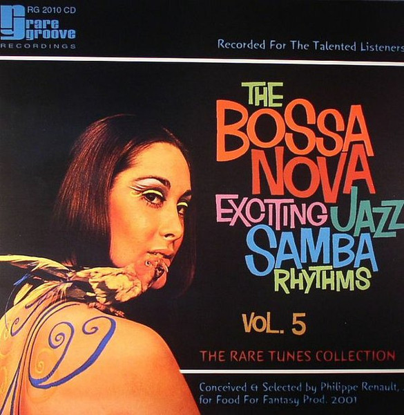 Various - The Bossa Nova Exciting Jazz Samba Rhythms - Vol. 5 | Rare Groove Recordings (RG 2010 LP)
