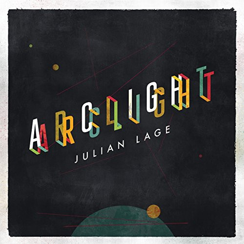 Julian Lage - Arclight | Mack Avenue (MAC1107LP) - main