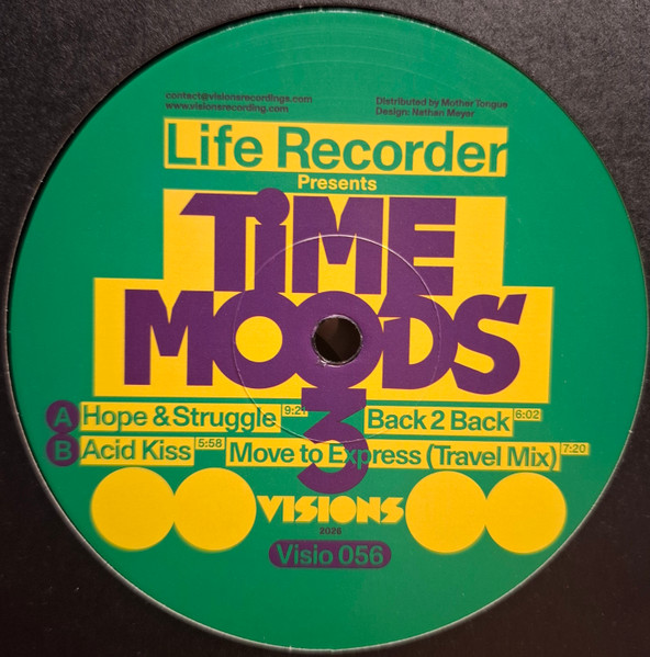 Life Recorder - Time Moods 3 | Visions Recordings (Visio 056) - 2