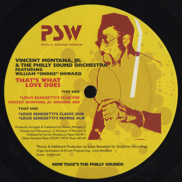 Vincent Montana, Jr. & Philly Sound Orchestra Featuring William "Smoke" Howard - That's What Love Does | Philly Sound Works (PSW-12001) - main
