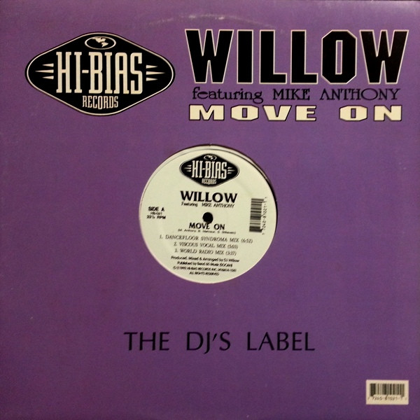 Willow Featuring Mike Anthony - Move On | Hi-Bias Records (HB-021)