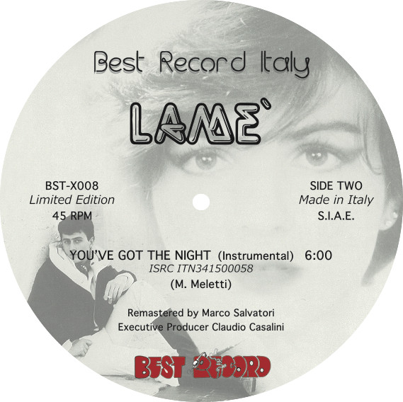 Lame' - You've Got The Night | Best Record Italy (BST-X008) - 3