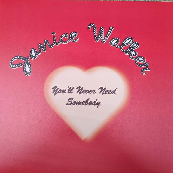 Janice Walker - You'll Never Need Somebody | Miss you (MISSYOU029)