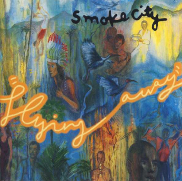 Smoke City - Flying Away | Jive (7243 8 44531 2 1)
