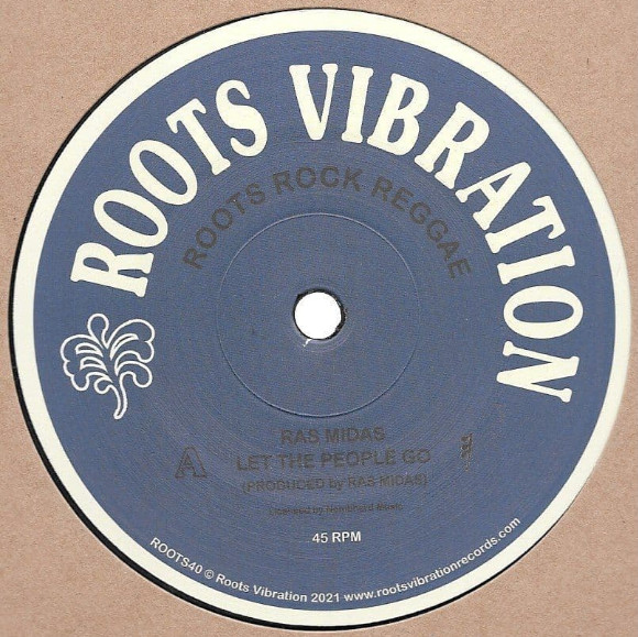 Ras Midas - Let The People Go / Rain & Fire | Roots Vibration (ROOTS40)