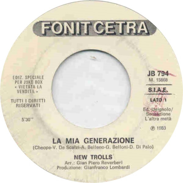 New Trolls / Pink Project - La Mia Generazione / Sally's Living In My Car | Fonit Cetra (JB 794)