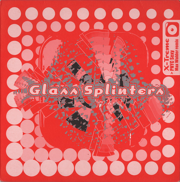 X-Treme - PNYC Sexy | Glass Splinters (GLASS 002)