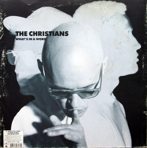 The Christians - What's In A Word | Island Records (74321 10717 1 (3A)) The Christians - What's In A Word | Island Records (74321 10717 1 (3A))