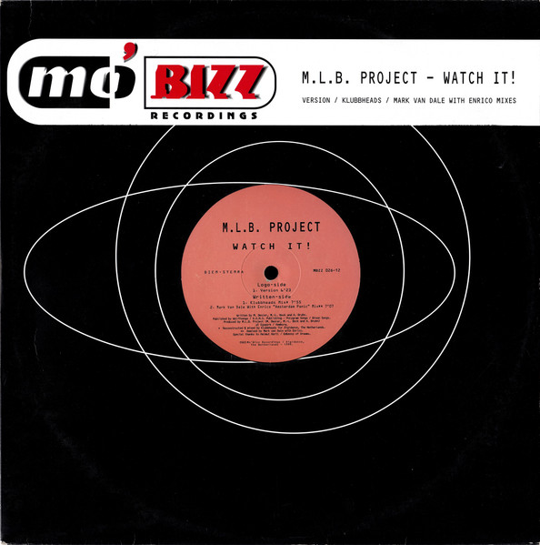 M.L.B. Project - Watch It! | Mo'Bizz Recordings (MBZZ 026-12) - main