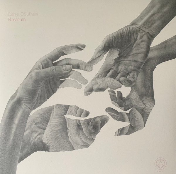Daniel O'Sullivan - Rosarium | House of Mythology (HOM 031)